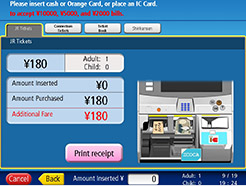 Press the name of the desired station, and insert the appropriate amount (using bills and/or coins) for the displayed fare to purchase a ticket.