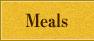 Meals
