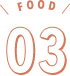 FOOD 03